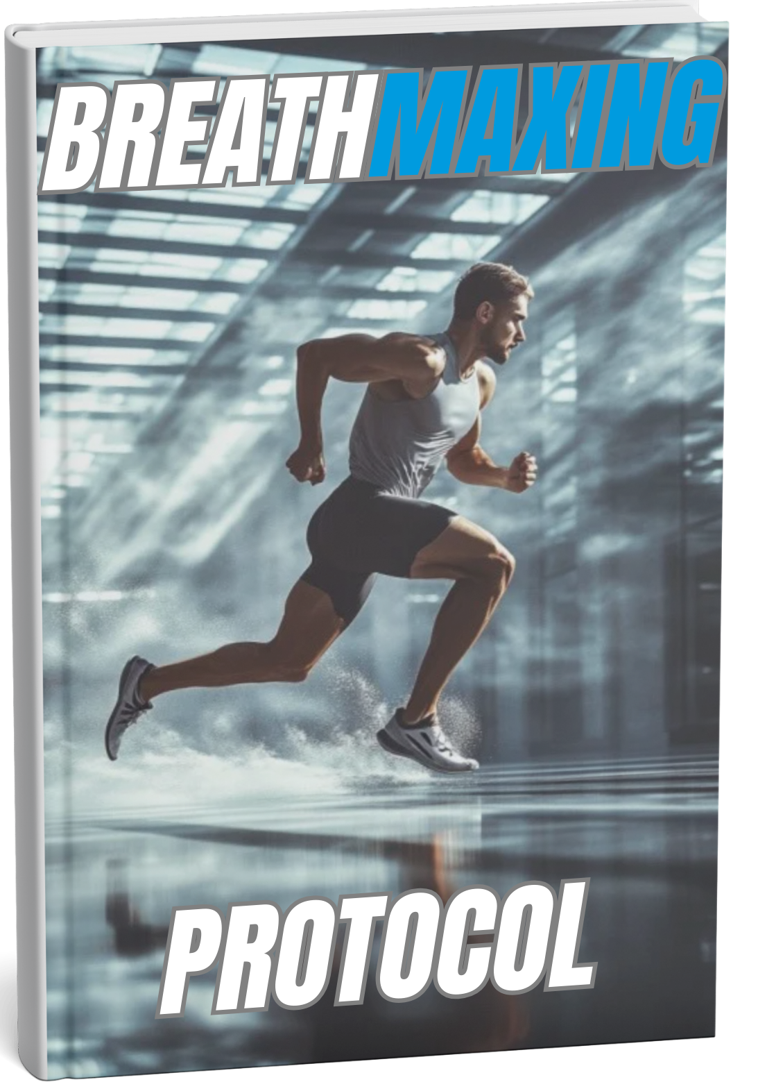 The BreathMAXING Protocol